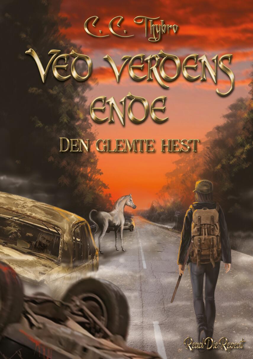C. C. Thybro (f. 1992): Ved verdens ende : den glemte hest