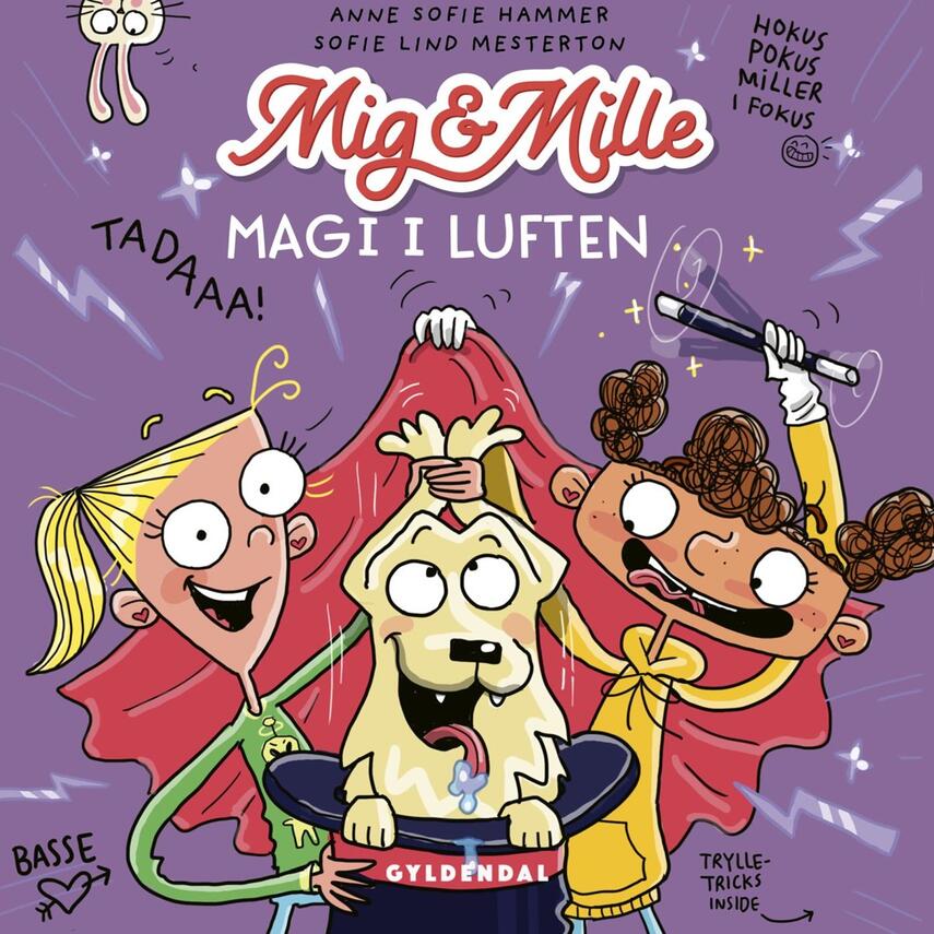 Anne Sofie Hammer (f. 1972-02-05): Mig & Mille - magi i luften