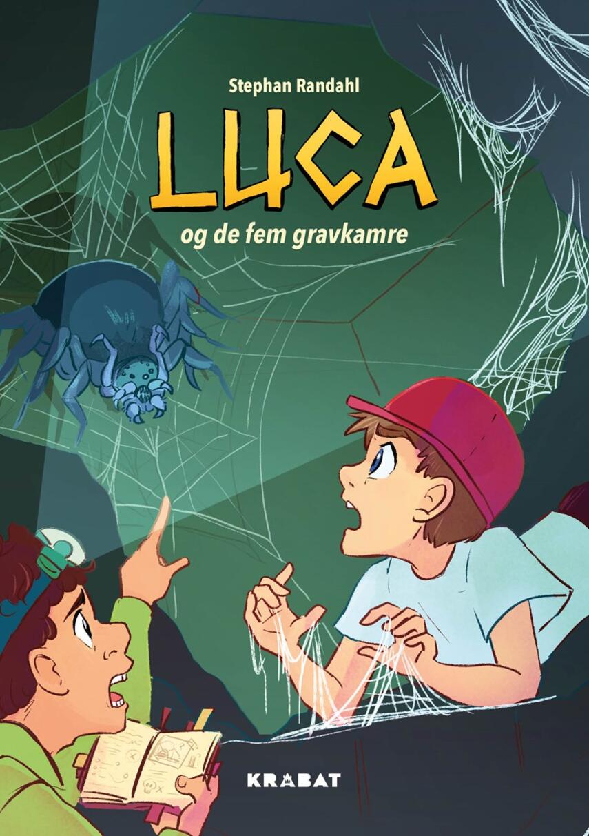 Stephan Randahl: Luca og de fem gravkamre