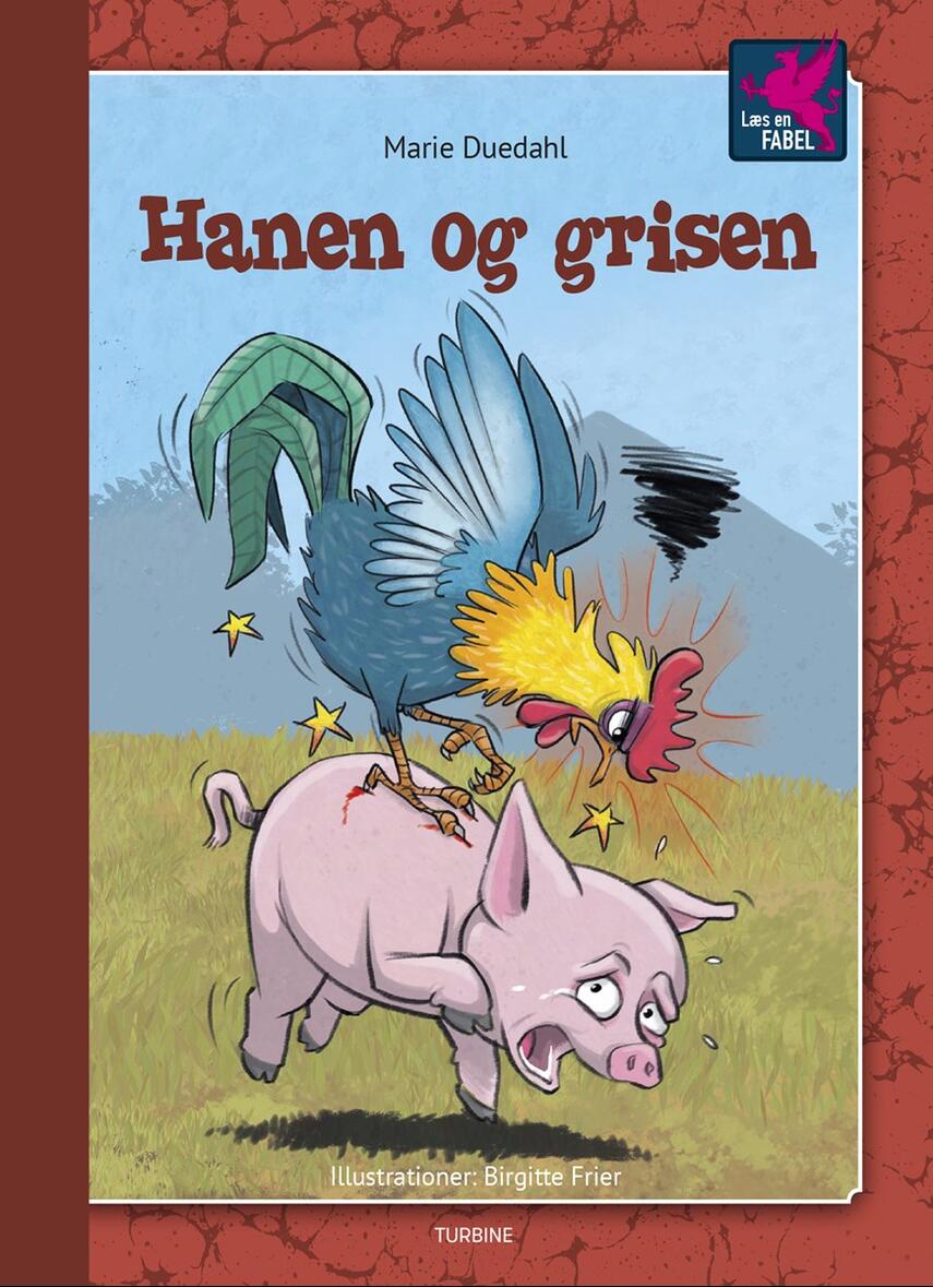 Marie Duedahl: Hanen og grisen