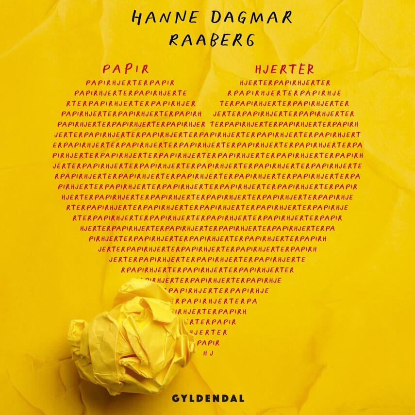 Hanne Dagmar Raaberg: Papirhjerter