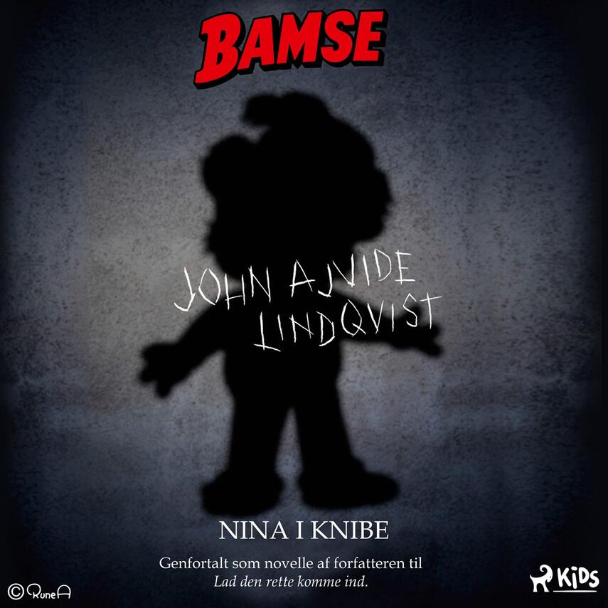 John Ajvide Lindqvist: Bamse - Nina i knibe