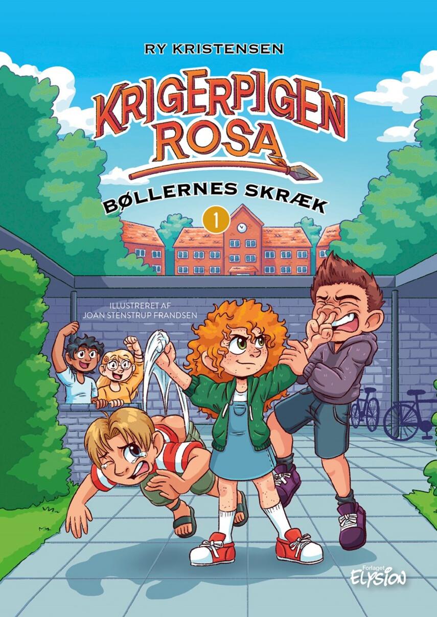 Ry Kristensen (f. 1978): Krigerpigen Rosa - bøllernes skræk