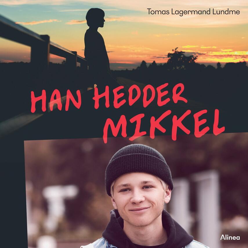 Tomas Lagermand Lundme: Han hedder Mikkel