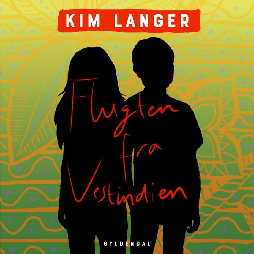 Kim Langer: Flugten fra Vestindien