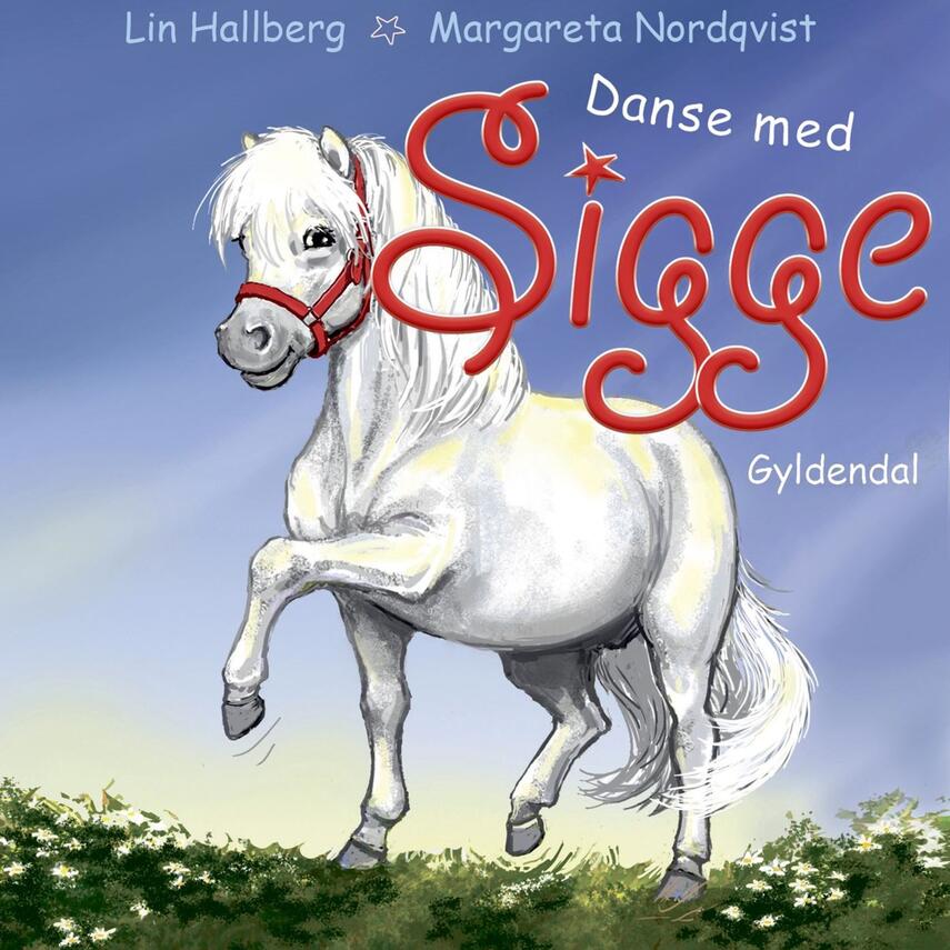 Lin Hallberg: Danse med Sigge