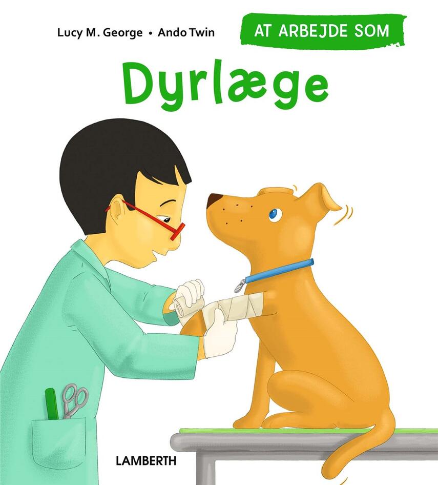 Lucy M. George, Ando Twin: Dyrlæge