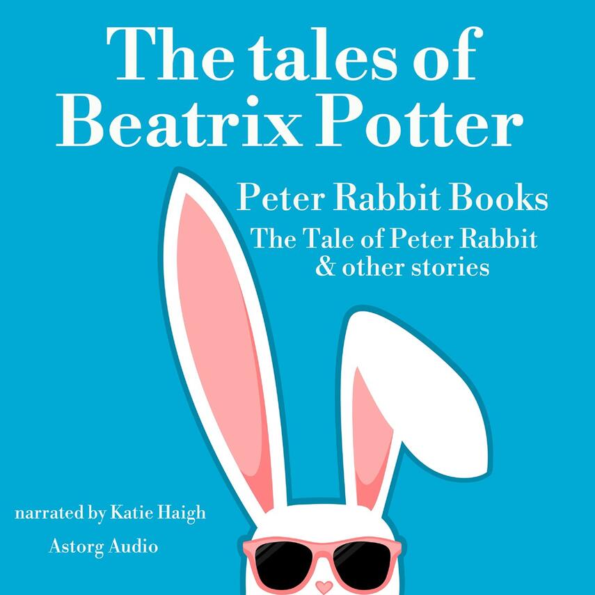 : The Tales of Beatrix Potter, Peter Rabbit books