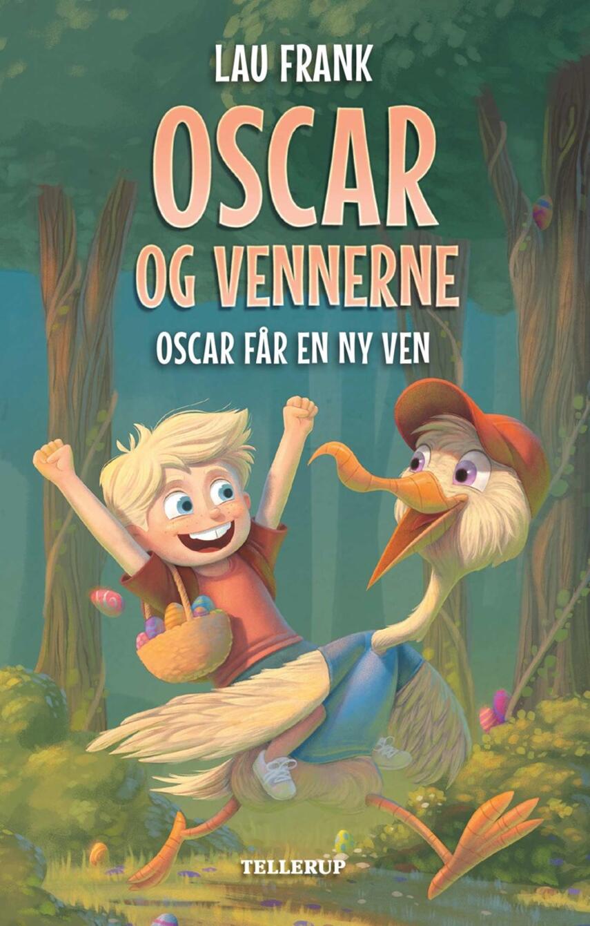 Lau Frank (f. 2002): Oscar får en ny ven