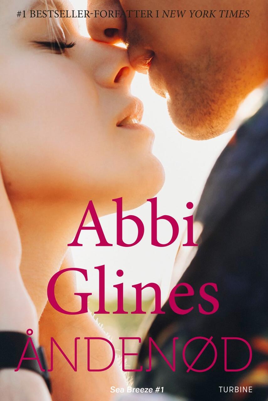 Abbi Glines (f. 1977): Åndenød