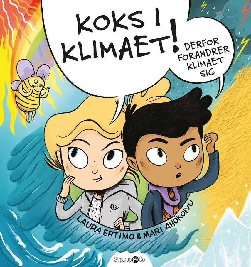 Laura Ertimo: Koks i klimaet! : derfor forandrer klimaet sig