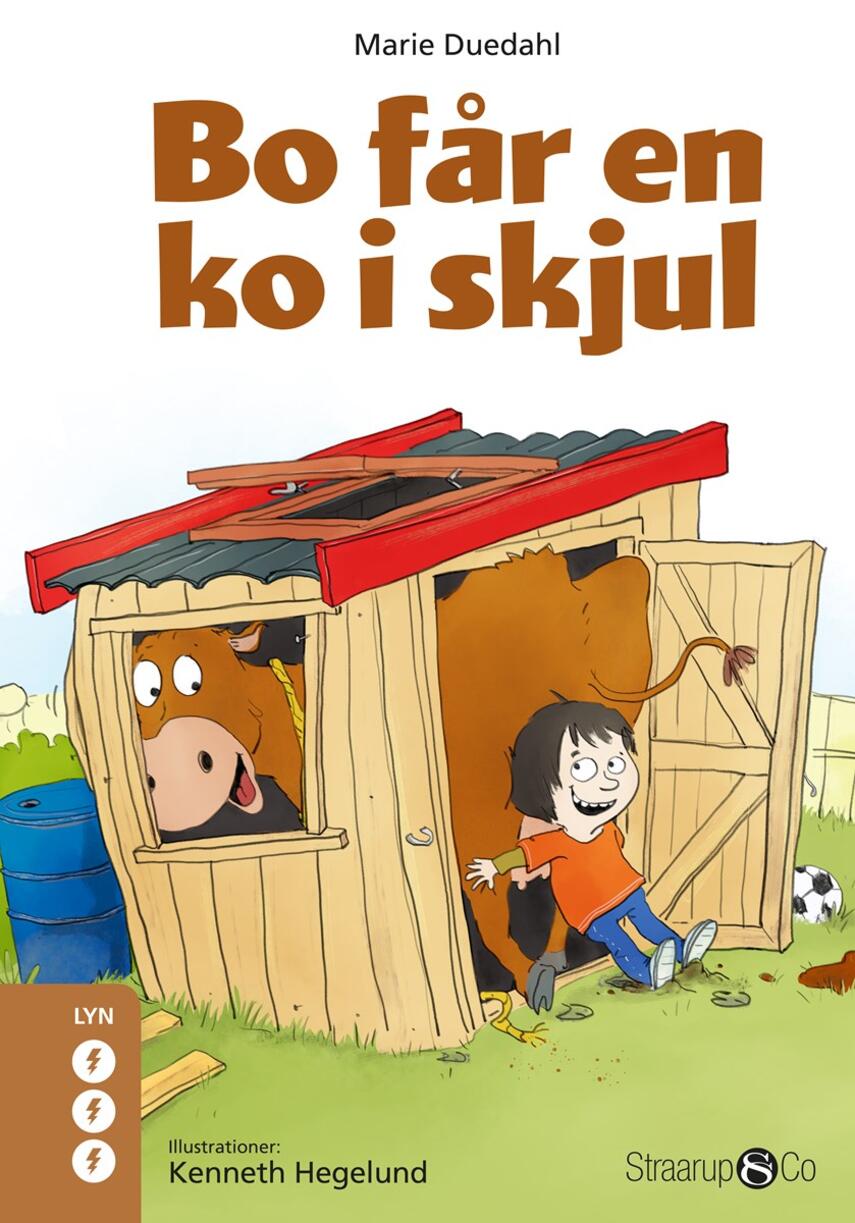 Marie Duedahl: Bo får en ko i skjul
