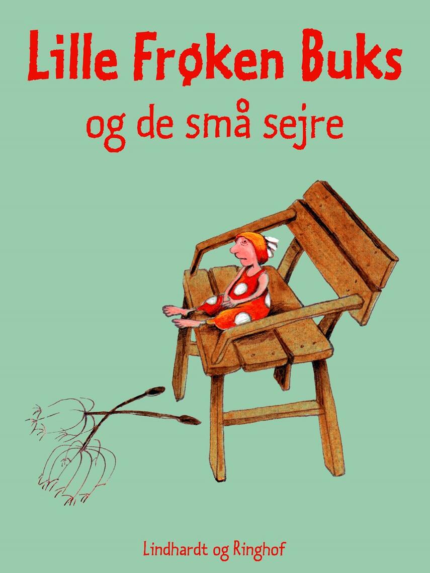 Dorte Karrebæk: Lille frøken Buks og de små sejre