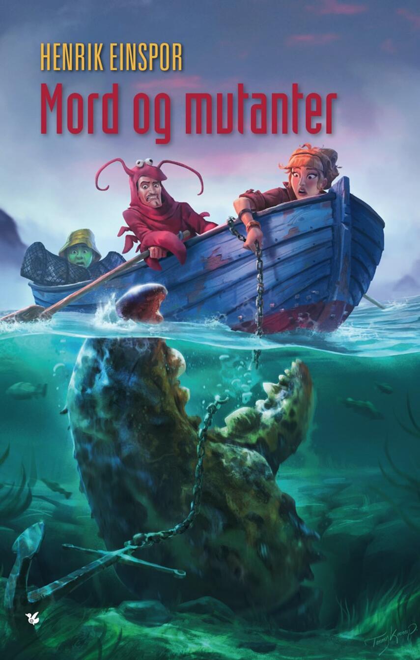 Henrik Einspor: Mord og mutanter