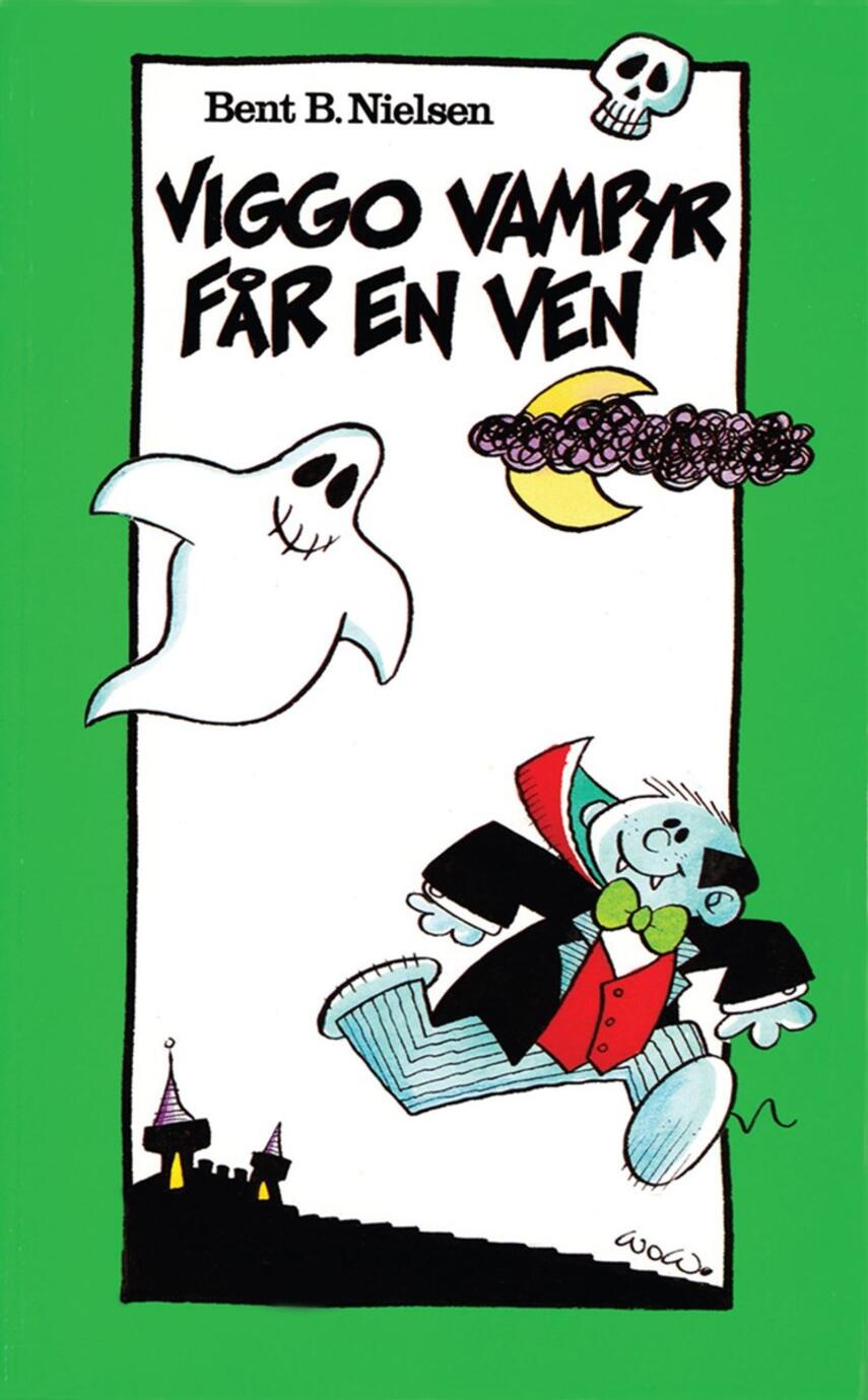 Bent B. Nielsen (f. 1949): Viggo Vampyr får en ven