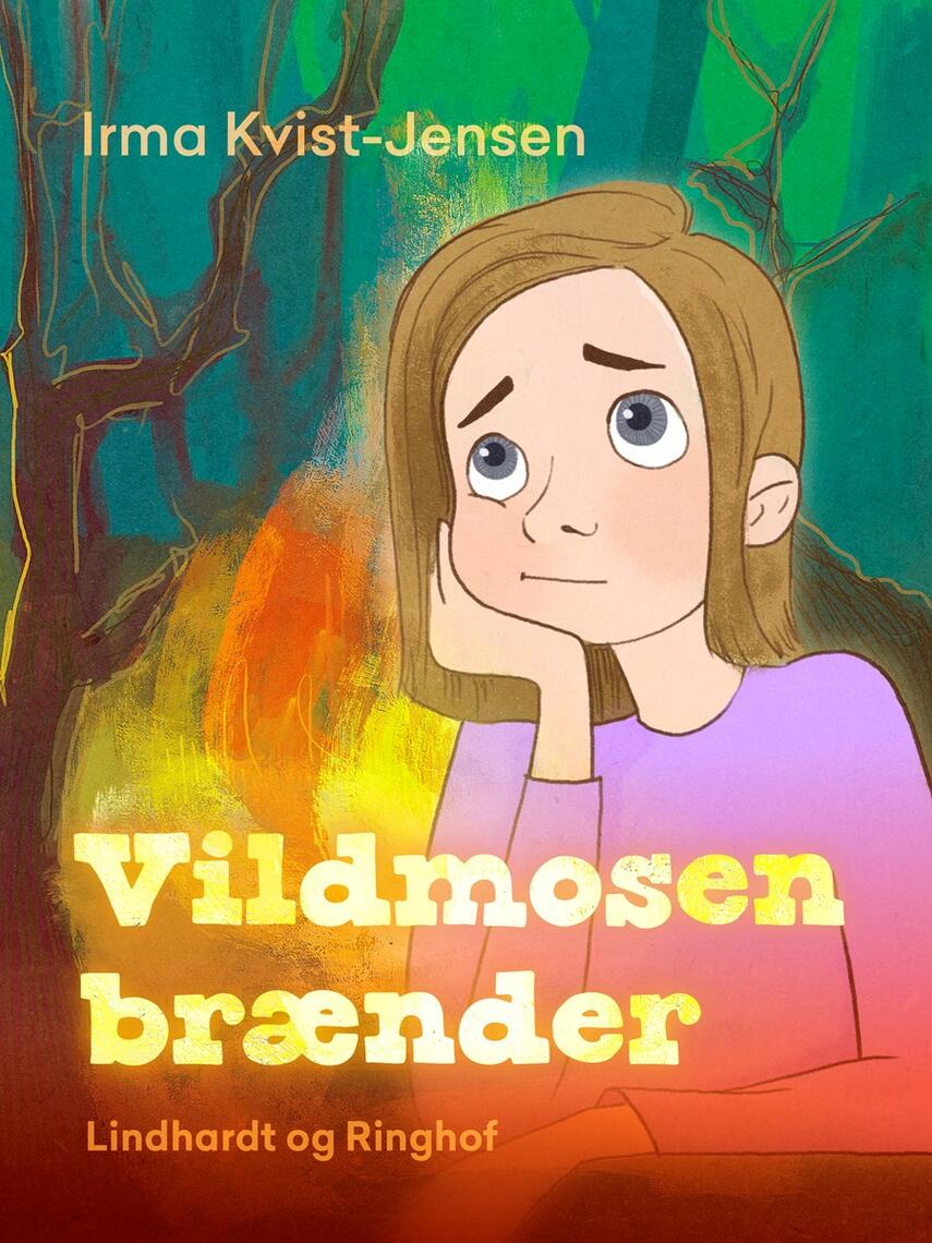 Irma Kvist-Jensen: Vildmosen brænder