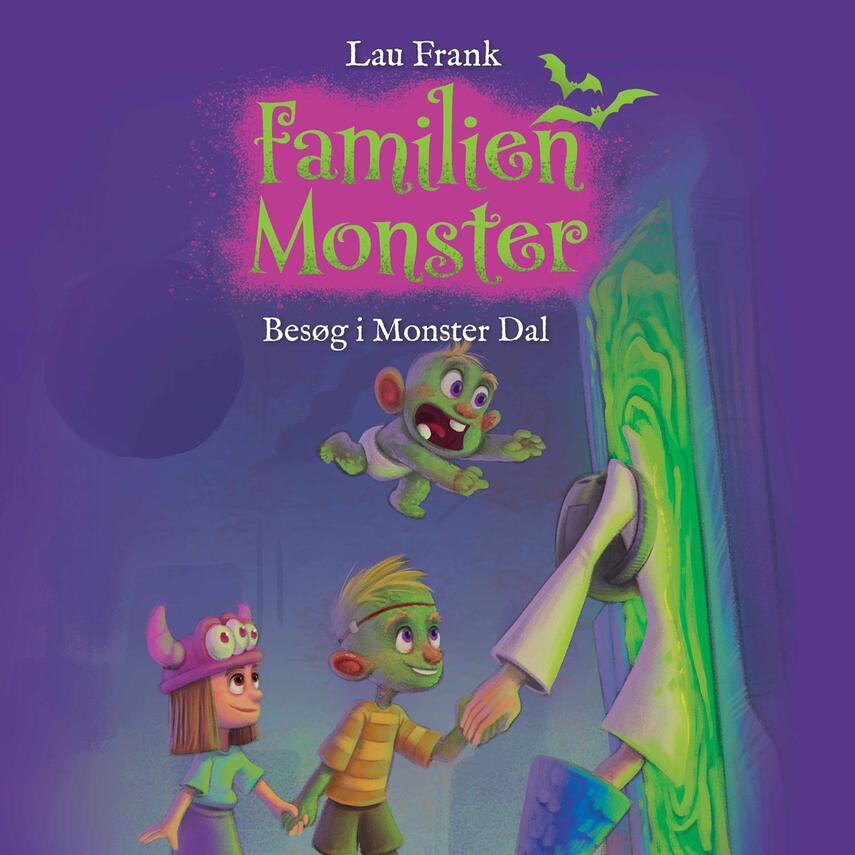Lau Frank (f. 2002): Familien Monster - besøg i Monster Dal