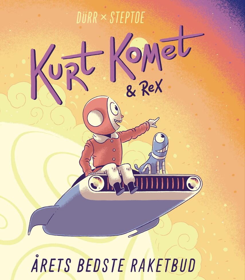 Morten Dürr, Patrick Steptoe: Kurt Komet & Rex - årets bedste raketbud