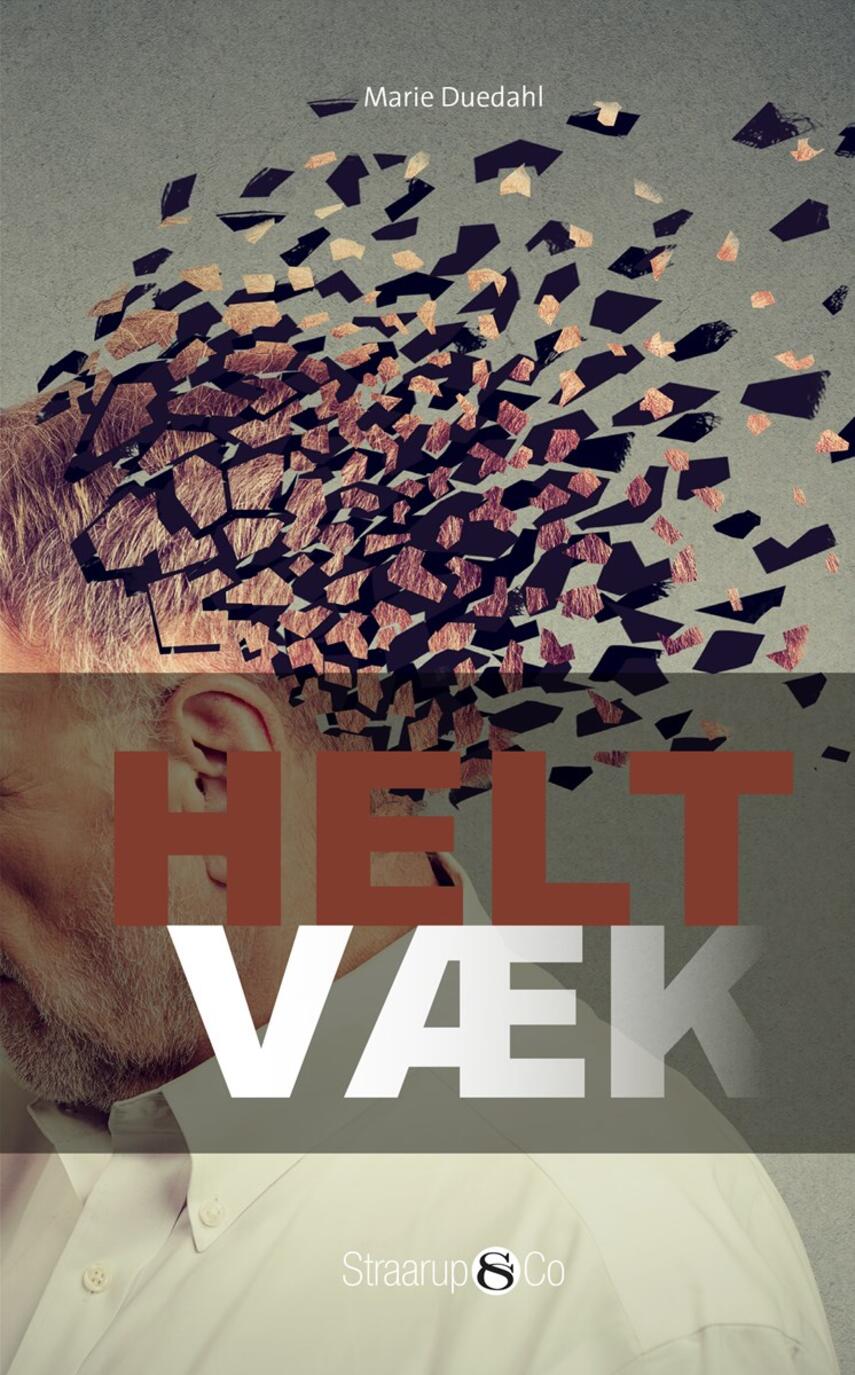 Marie Duedahl: Helt væk