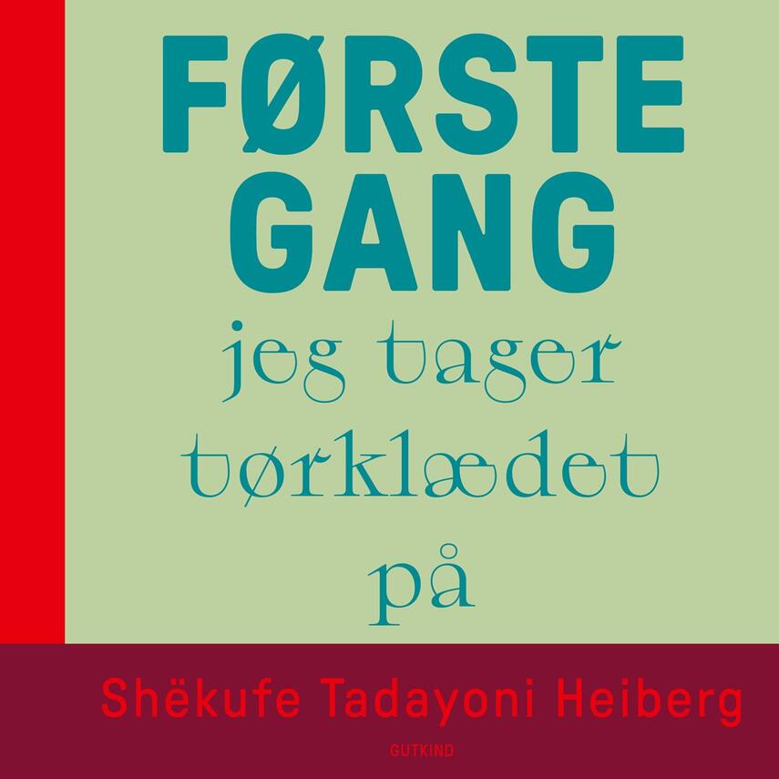 Shekufe Tadayoni Heiberg: Første gang - jeg tager tørklædet på