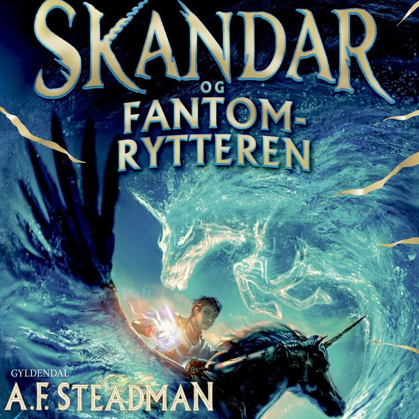 A. F. Steadman: Skandar og fantomrytteren