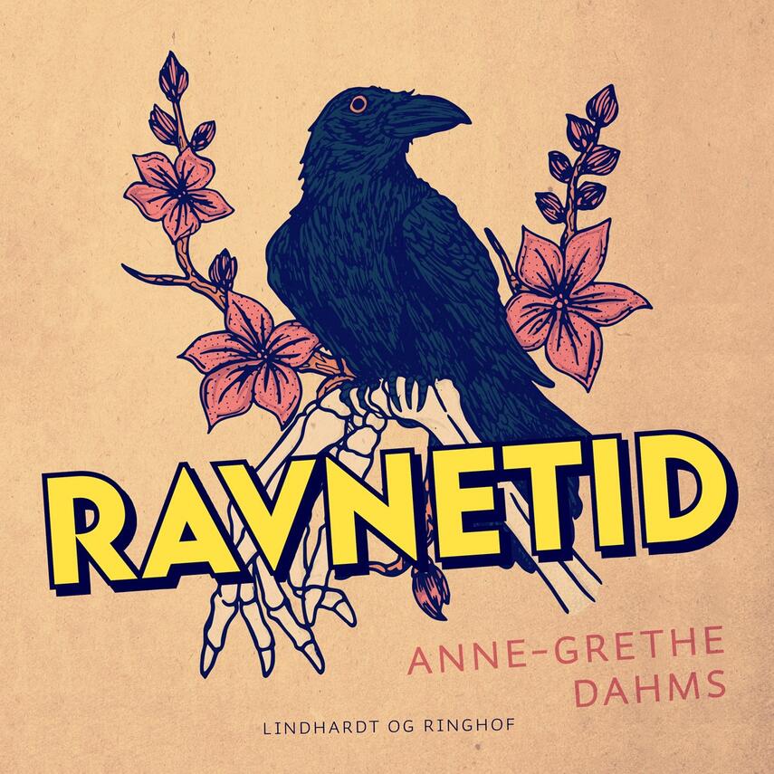 Anne-Grethe Dahms: Ravnetid