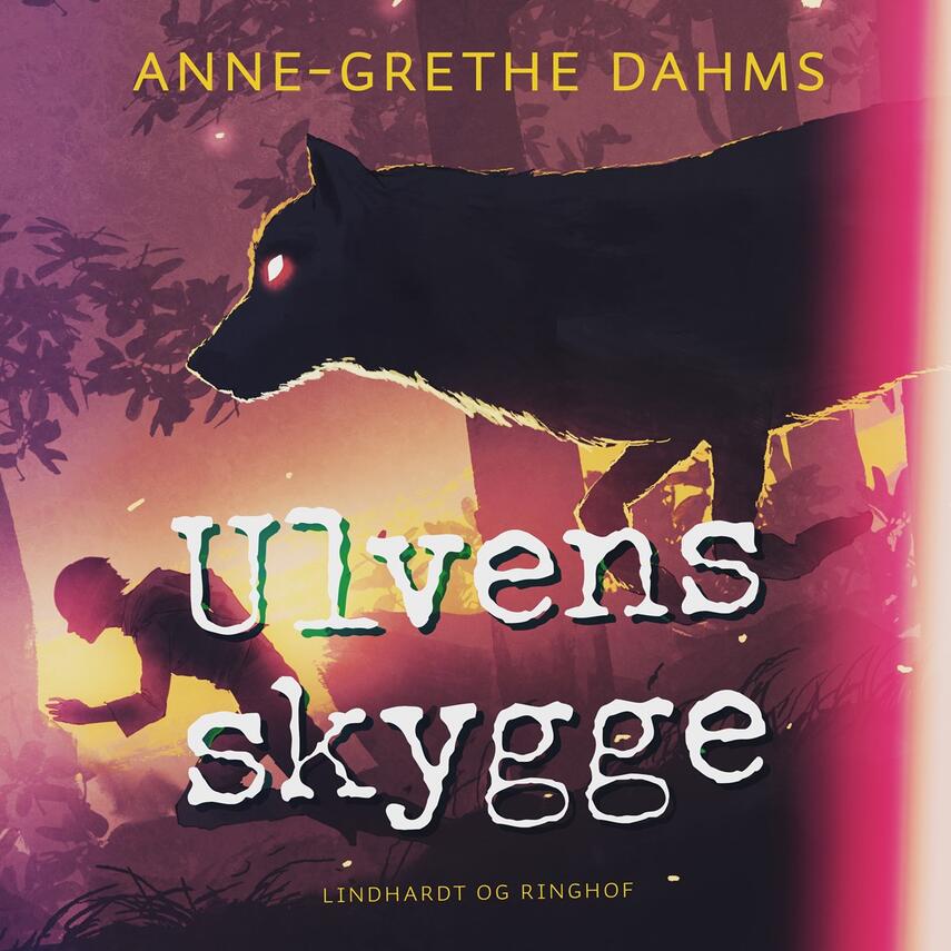Anne-Grethe Dahms: Ulvens skygge