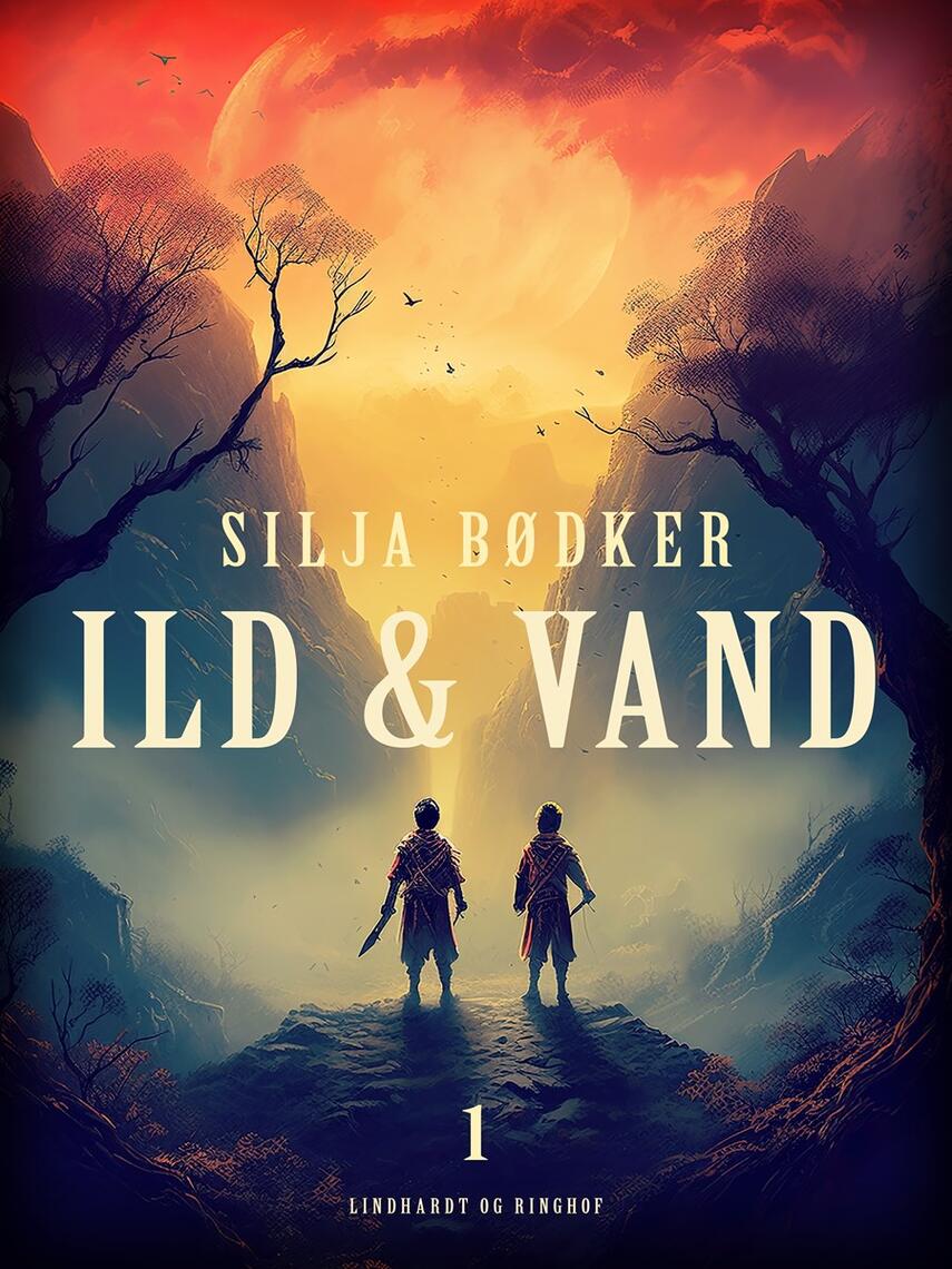 : Ild & vand 1