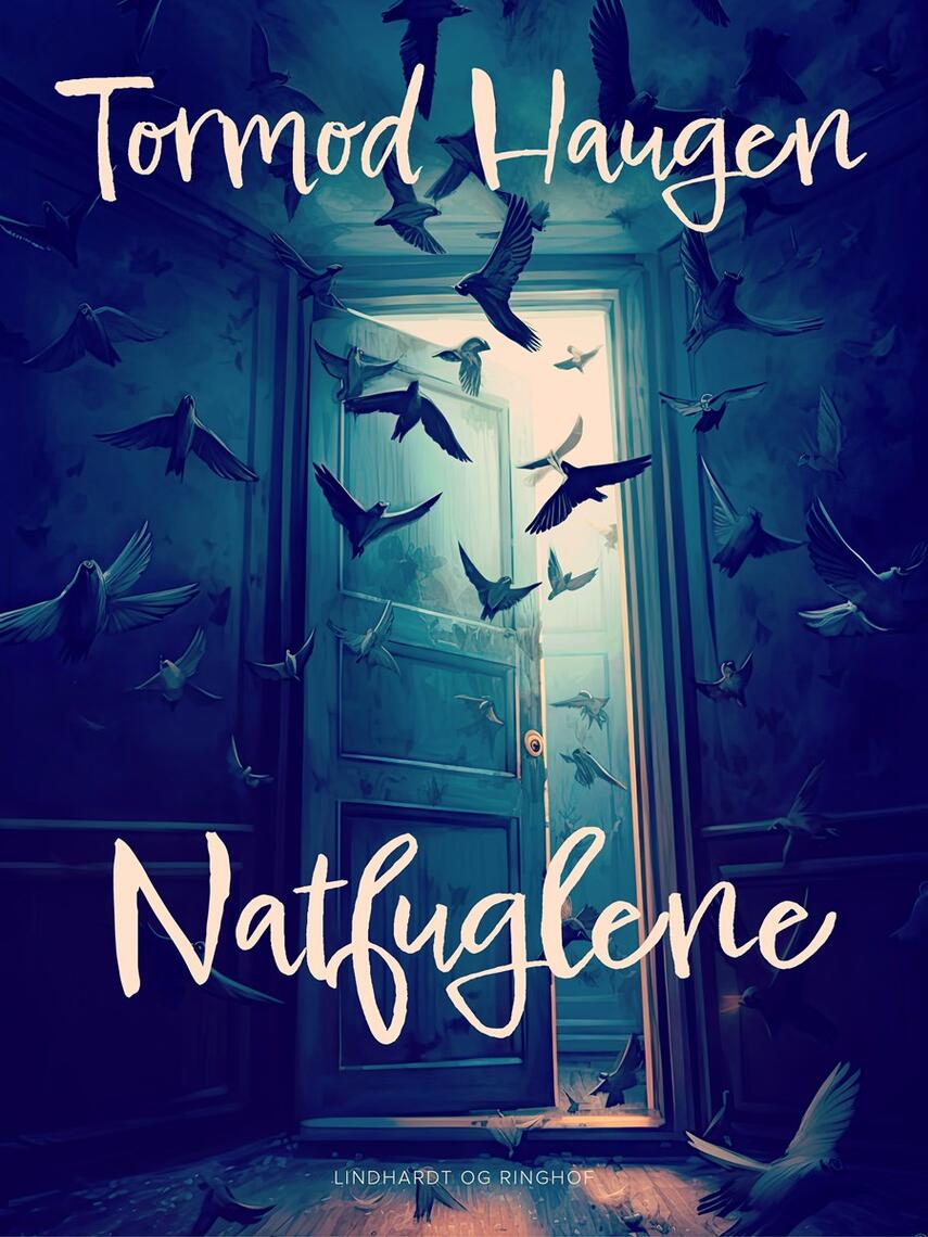 Tormod Haugen: Natfuglene