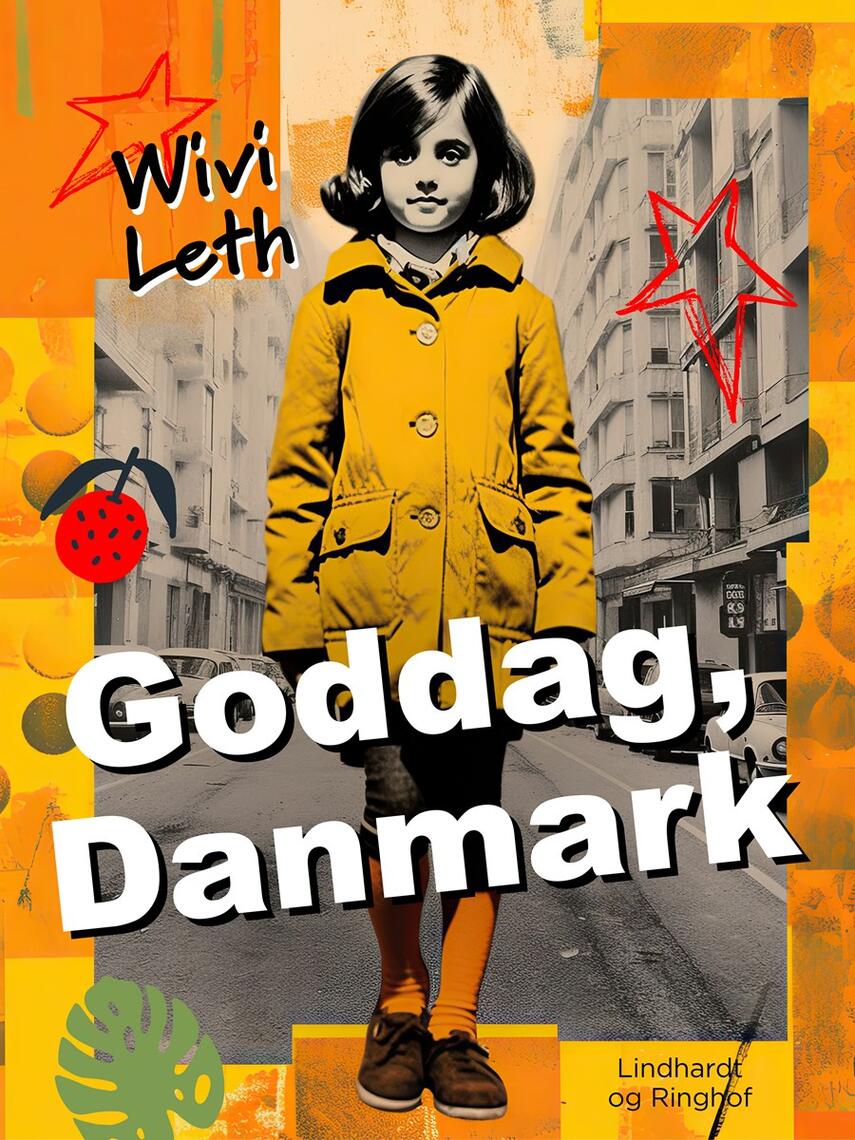 Wivi Leth: Goddag, Danmark