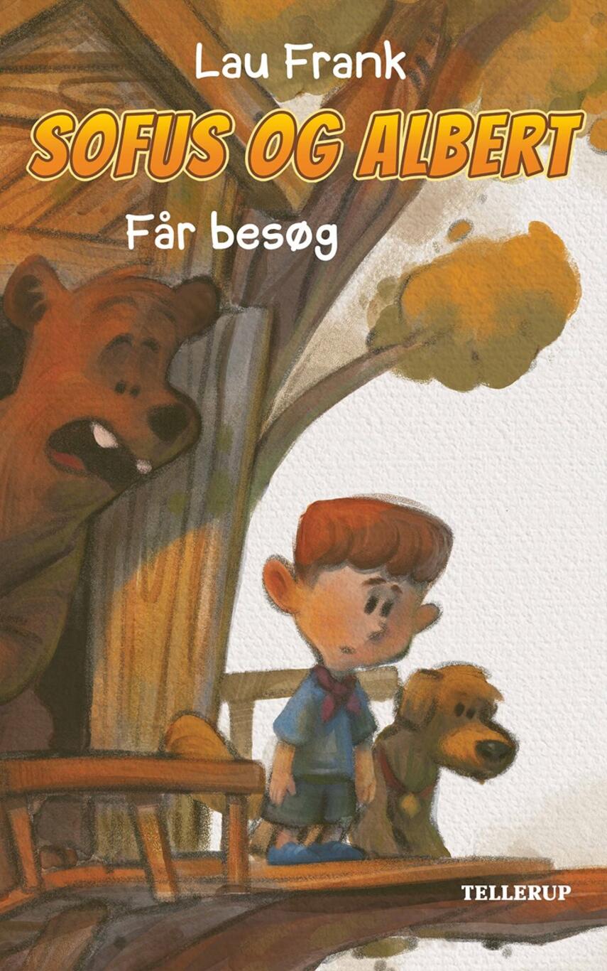 Lau Frank (f. 2002): Sofus og Albert får besøg