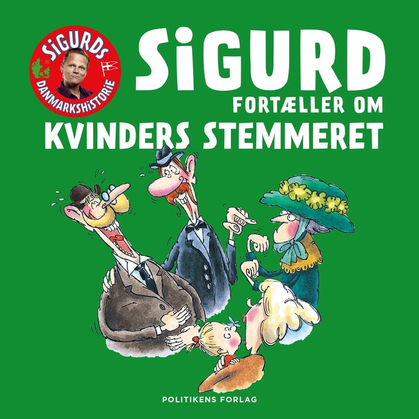 Sigurd Barrett: Sigurd fortæller om kvinders stemmeret