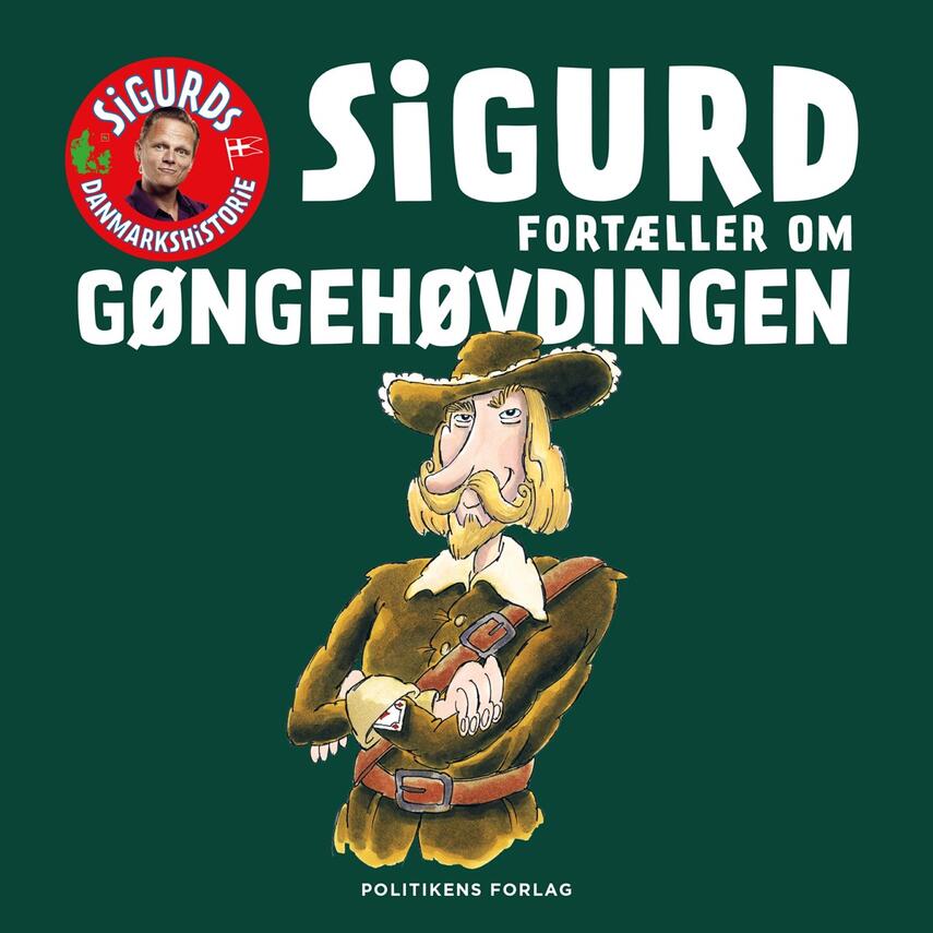 Sigurd Barrett: Sigurd fortæller om Gøngehøvdingen