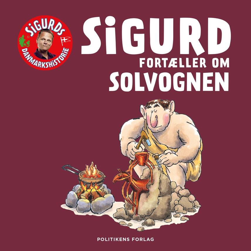 Sigurd Barrett: Sigurd fortæller om solvognen