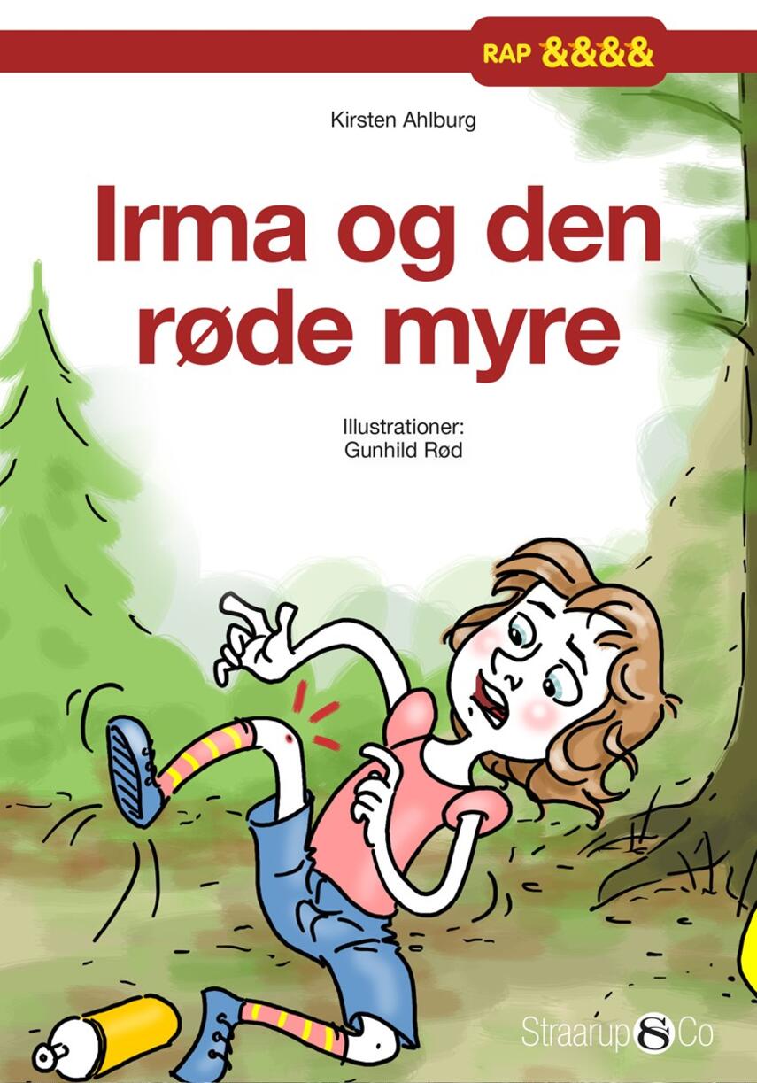 Kirsten Ahlburg: Irma og den røde myre