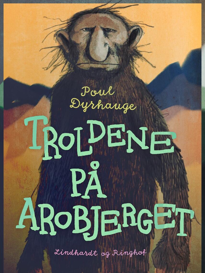 Poul Dyrhauge: Troldene på Arobjerget