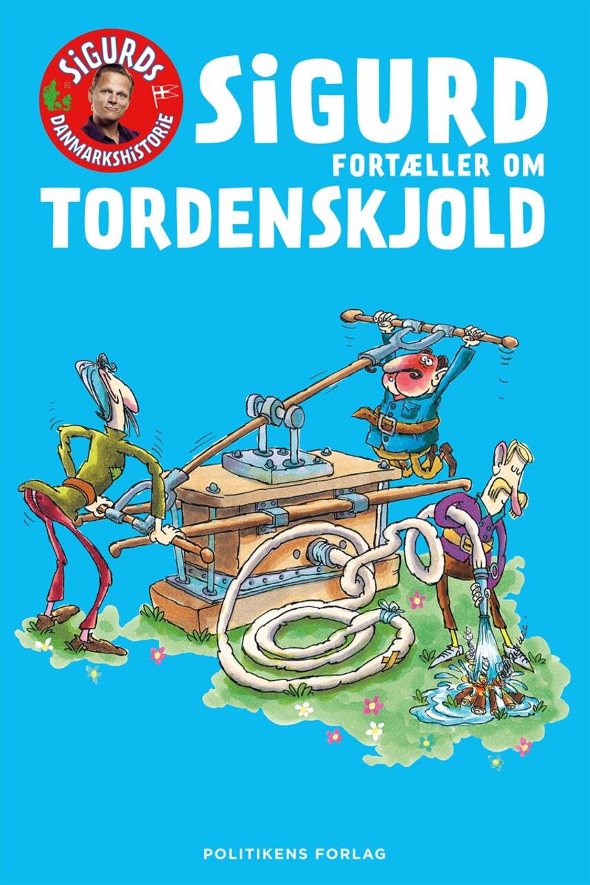 Sigurd Barrett: Sigurd fortæller om Tordenskjold