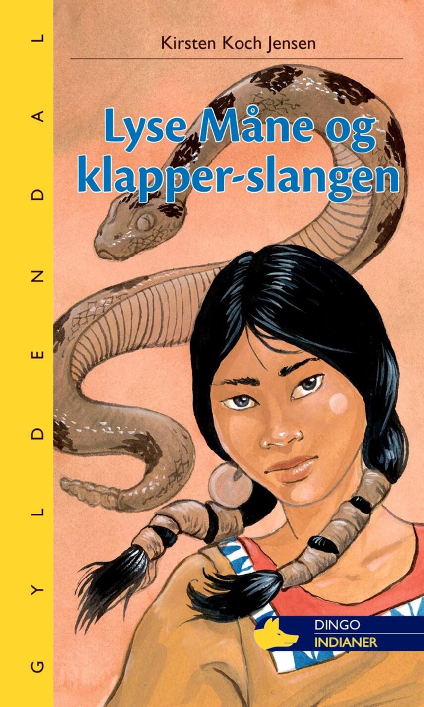 Kirsten Koch Jensen: Lyse Måne og klapperslangen
