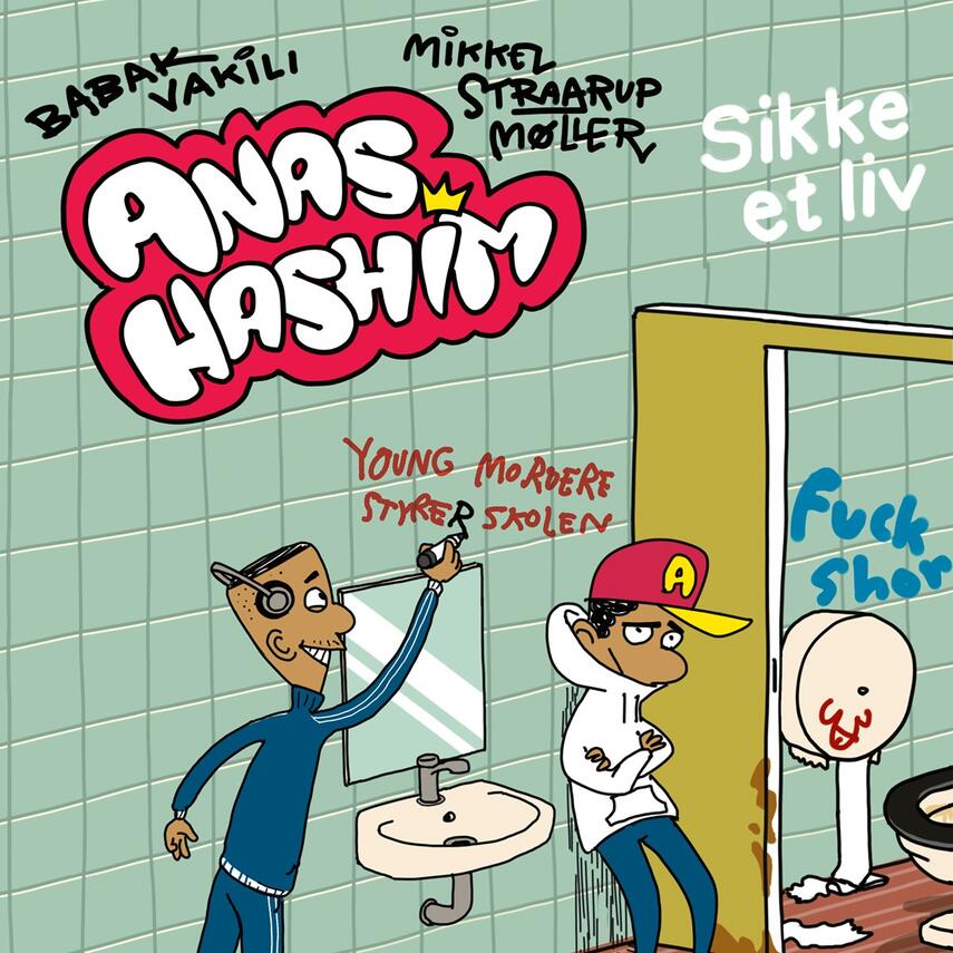 Babak Vakili: Anas Hashim - sikke et liv