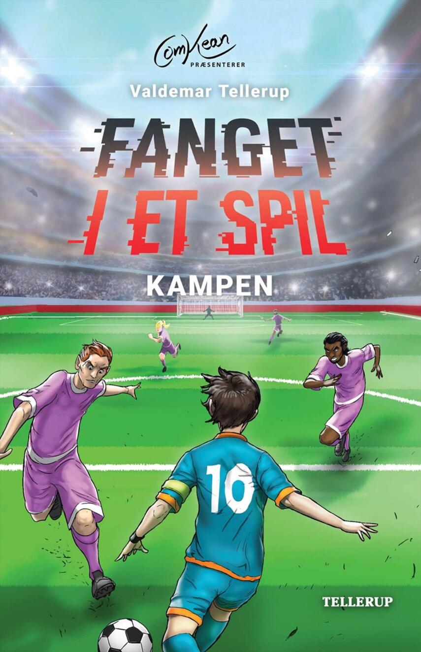 Valdemar Tellerup: Fanget i et spil - kampen