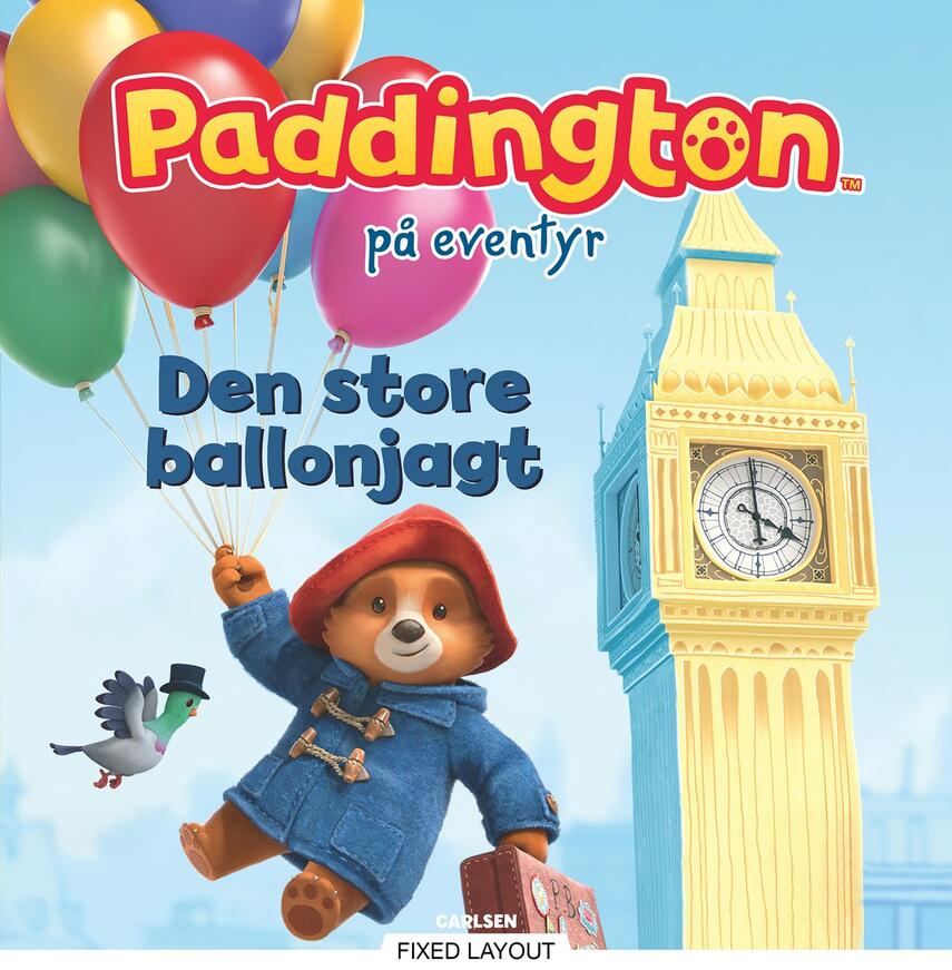 Katie Woolley: Paddington på eventyr - den store ballonjagt