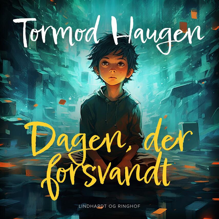 Tormod Haugen: Dagen, der forsvandt