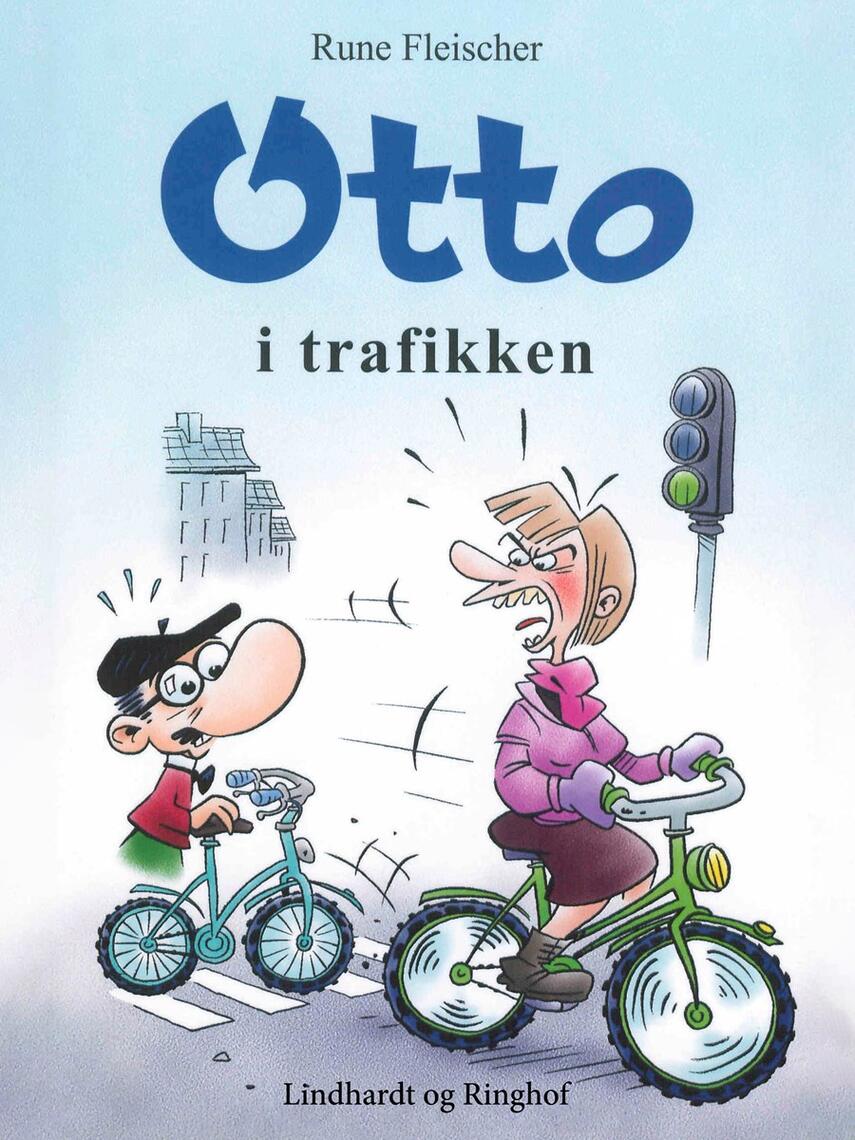 Rune Fleischer: Otto i trafikken