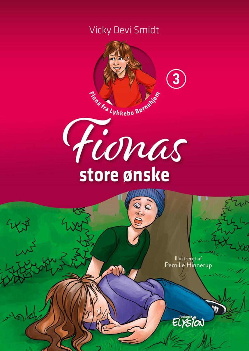 Vicky Devi Smidt: Fionas store ønske