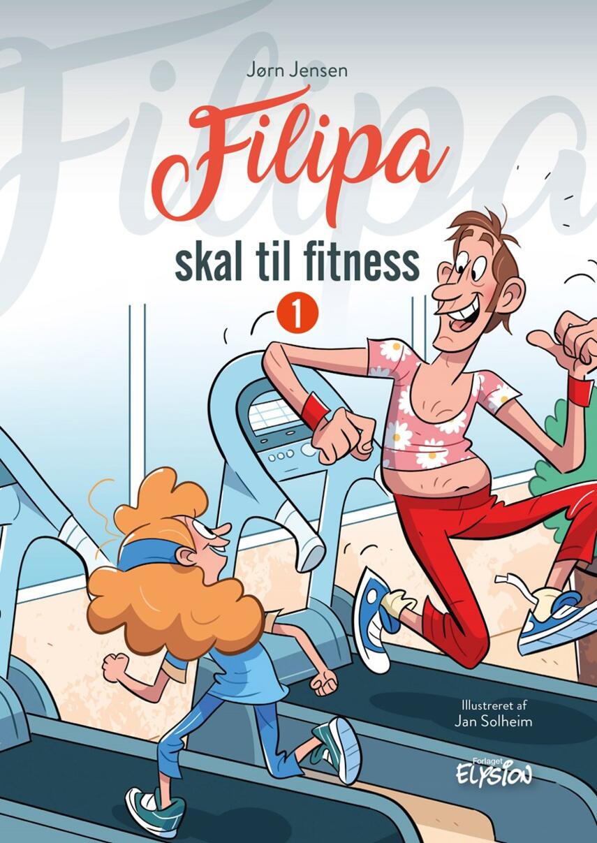 Jørn Jensen (f. 1946): Filipa skal til fitness