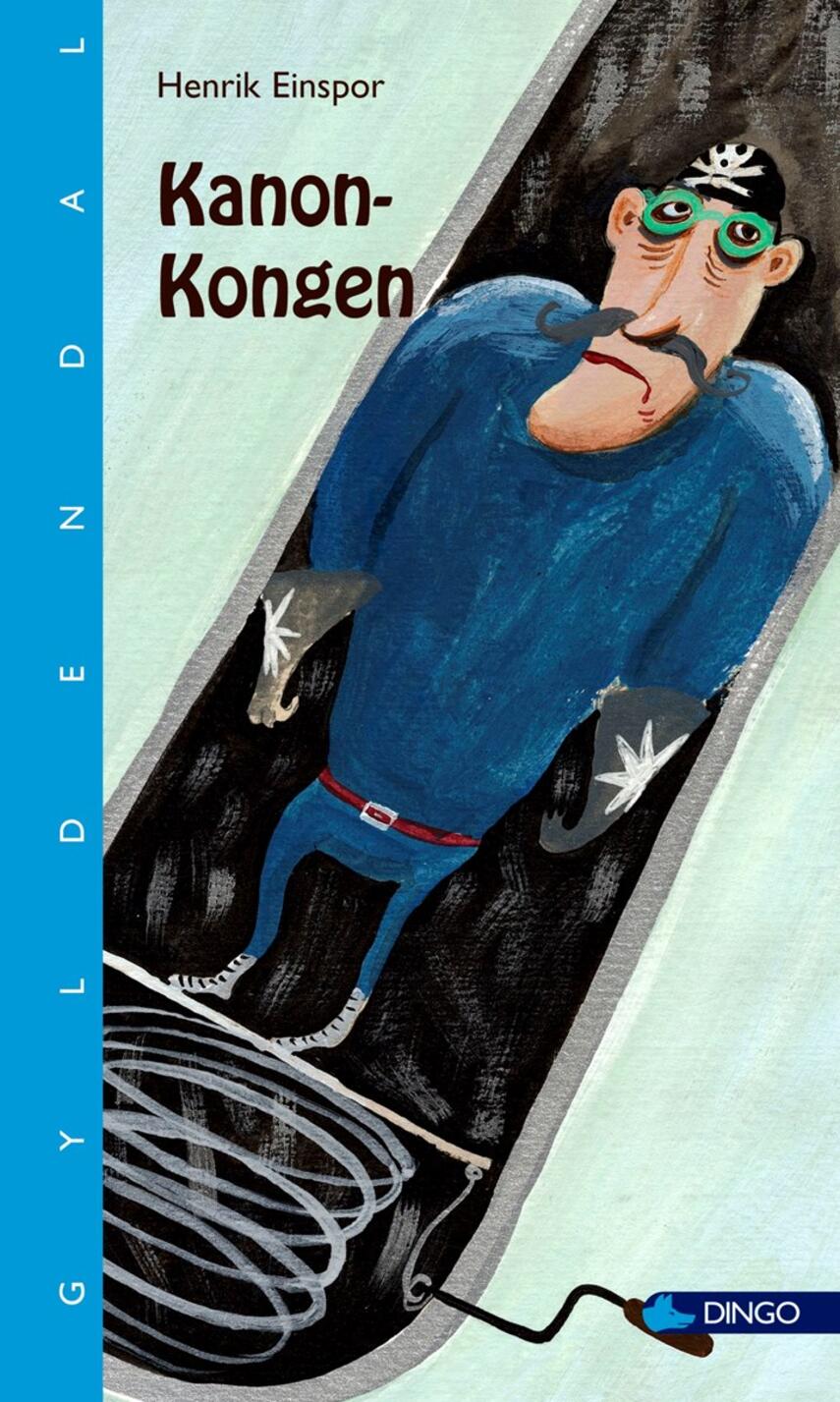 Henrik Einspor: Kanonkongen