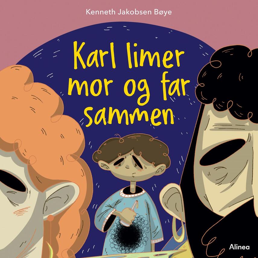 Kenneth Jakobsen Bøye: Karl limer mor og far sammen