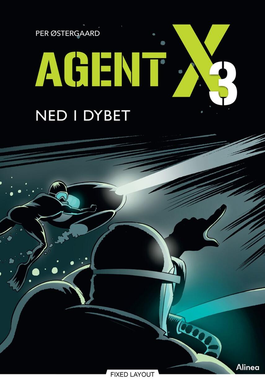 Per Østergaard (f. 1950): Agent X3 - ned i dybet