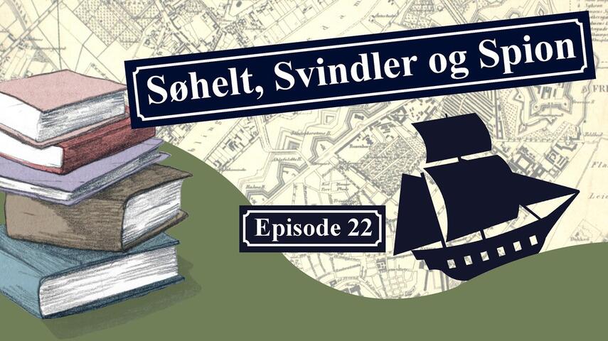 Claus Vittus: Søhelt, svindler & spion. 22. episode, Bromand