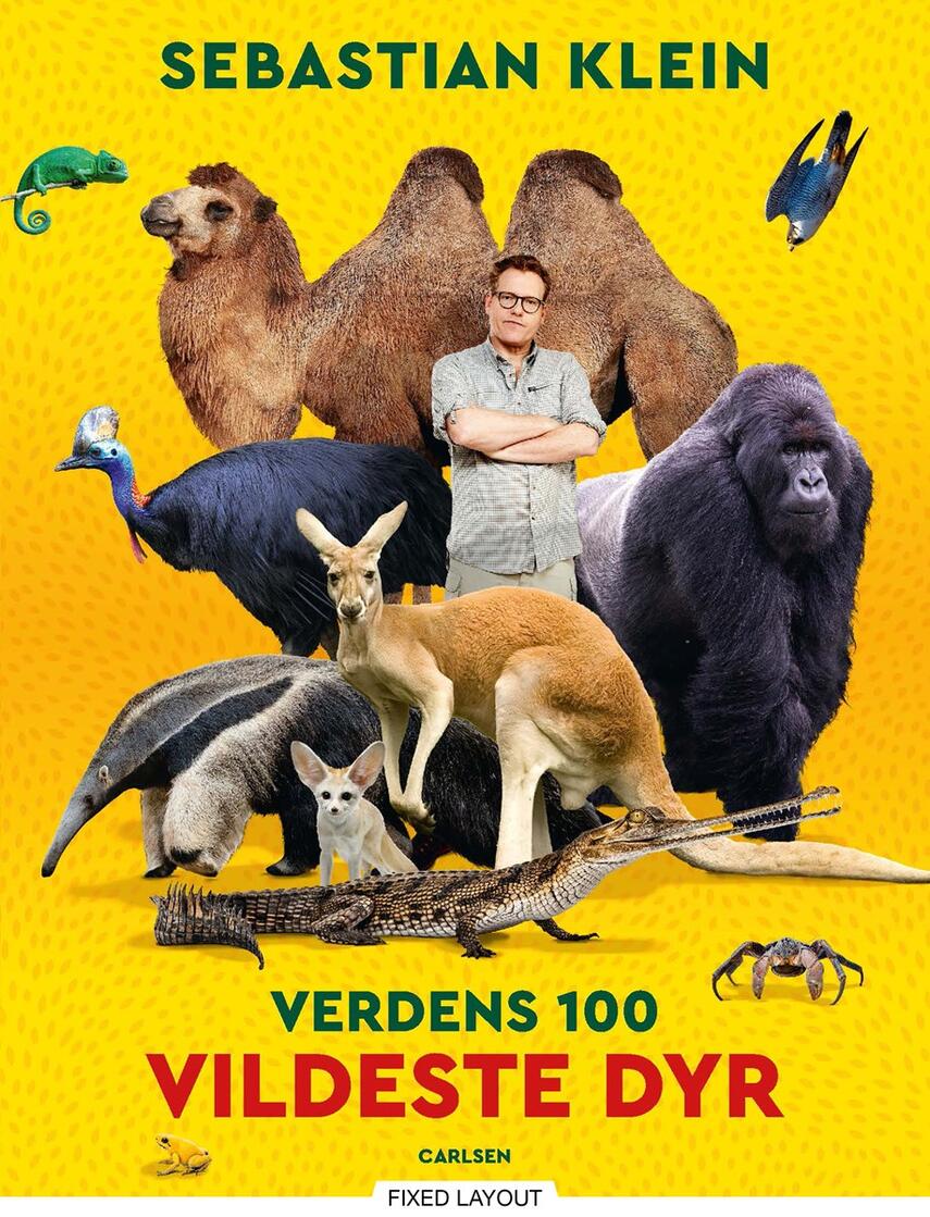 Sebastian Klein: Verdens 100 vildeste dyr